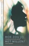 OVERTOOM, T. & EMBSEN, H. - Hoe zou jij het willen?