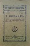Ward, Wm. C. ; uit het Engels vert. door A. Kerdijk - De Nibelungenring : een studie van de innerlijke beteekenis van Richard Wagners muziek-drama
