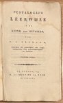 Prinsen, P.J., - Schoolbook, 1826, Mathematics | Pestalozzi's Leerwijze in de Kennis der Getallen. Te Leyden, bij D. du Mortier en Zoon, 1826, 182 pp. With fold-out tables.