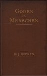 BOEKEN, H.J. - Goden en Menschen.