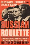 David Corn - Russian Roulette