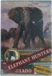 Major W. Robert Foran - The Elephant Hunters of the Lado