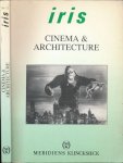  - Iris: Cinema & Architecture