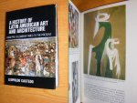 Leopoldo Castedo - A history of Latin American art and architecture From pre-columbian times to the present
