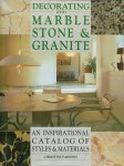 PARSONS, Christine - Decorating with marble stone & granite