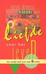 Aranza, Jacob - Liefde voor het leven. Een eerlijk boek over seks & liefde