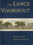 Wijsenbeek-Olthuis, T. - Het Lange Voorhout -Monumenten, mensen en macht