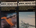JANSEN Ab A. - Wespennest Leeuwarden. De geschiedenis van de strijd van de Duitse nachtjagers en geallieerde luchtmachten boven Noord-Nederland in de jaren 1940-1945