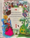 Strategier, Henri & Jan Bottelier(ills). - Het Groot Amsterdams Sprookjesboek.