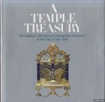 Grossman, Cissy - A Temple Treasury: Judaica Collection of Congregation Emanu-El of the City of New York