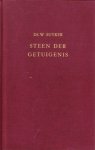 Suyker, Ds. W. - Steen der getuigenis