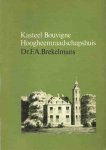 Dr. F.A. Brekelmans - Kasteel Bouvige Hoogheemraadschapshuis