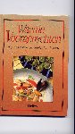 POSSEMIERS, RENé (voorwoord) - Warme voorgerechten - originele recepten voor heerlijke hors d`oeuvres (Vis- en vleesgerechten; Taarten en soufflés, groenten en sla; een vleugje exotisch)