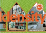 MOZAS, Javier & Aurora Fernández PER - Densidad - Nueva vivienda colectiva / Density - New Collective Housing. MOZAS, Javier & Aurora Fernández PER - Densidad - Nueva vivienda colectiva / Density - New Collective Housing.