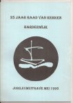Essen, Mevr. R.van, Dr. A.S.L. Woudenberg - 25 Jaar Raad Kerken Harderwijk. Jubileumuitgave Mei 1995.