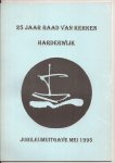 Essen, Mevr. R.van, Dr. A.S.L. Woudenberg - 25 Jaar Raad Kerken Harderwijk. Jubileumuitgave Mei 1995.