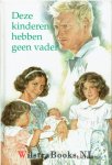 Erkelens, L. - Deze kinderen hebben geen vader