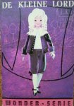 BURNETT, F.H., - De kleine Lord.