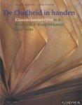 Hermans, Jos. M. M. - De oudheid in handen: klassieke handschriften in de Provinsjale & Buma Biblioteek fan Fryslân