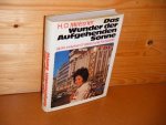 Meissner, H.O. - Das Wunder der Aufgehenden Sonne. Japan zwischen Tradition und Fortschritt