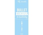 Kelly Deriemaeker - Bullet journal Kelly Deriemaeker - Bullet journal