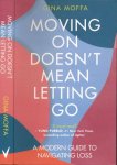 Moffa, Gina - Moving on Doesn't Mean Letting Go: A Modern Guide to Navigating Loss