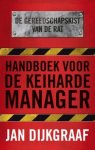 Jan Dijkgraaf 17522 - Handboek voor de keiharde manager de gereedschapskist van de rat
