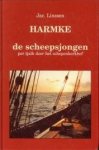 LINSSEN, JAC - Harmke de scheepsjongen. Per tjalk door het schepenkerkhof