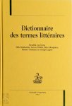 Hendrik Van Gorp , Jan Baetens 37221, Dirk Delabastita 60398, Lieven D'Hulst - Dictionnaire des termes littéraires