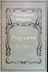 Concertgebouworkest: - [Concertgebouw Amsterdam. Programma 1902/1903] Naamlooze Vennootschap "Het Concertgebouw". Geïllustreerd programma (derde serie) der concerten van 8 october 1902 tot 23 april 1903