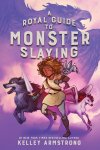 Kelley Armstrong 43785 - A Royal Guide to Monster Slaying