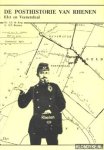Jong, dr. A.J. & Rozema, ir. H.P. - De posthistorie van Rhenen, Elst en Veenendaal