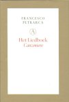 Petrarca, Francesco - Het Liedboek. Canzoniere.