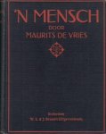 VRIES, Maurits de - 'n Mensch.
