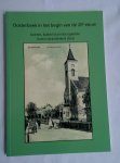 Aalbers, Dr. P.G. e.a. - Oosterbeek in het begin van de 20e eeuw. Boeren, buitenlui en bourgeoisie in een veranderend dorp