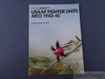 Shores, Christopher. - USAAF Fighter Units MTO 1942-45. [Osprey Aircam/Airwar 12.]