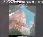 Jencks, Charles - Skyscrapers-Skyprickers-Skycities