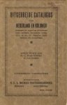 KORTEWEG, P.C.ET AL - Uitgebreide catalogus van Nederland en Kolonien bevattende een opgave van alle bestaande typen, tandingen, kleurnuances, oplaagcijfers en data der uitgegeven zegels benevens vele afstempelingen
