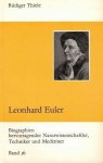 Thiele, Rüdiger - Leonhard Euler