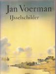 Wagner, Anna - Jan Voerman. IJsselschilder