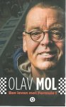 Mol, Olav - Olaf Mol Een leven met Formule 1