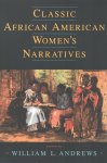 William L. Andrews - Classic African American Women's Narratives