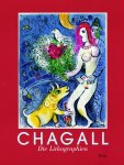 Marc Chagall, Christofer Conrad, Ulrike Gauss, Hans Kinkel - Chagall Die Lithographien