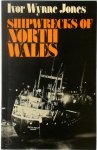 Ivor Wynne Jones - Shipwrecks of North Wales