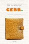 Ted van Lieshout - Gebr.