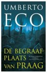 ECO, Umberto - De begraafplaats van Praag