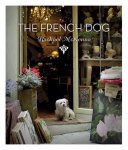 Rachael Hale Mckenna - The French Dog