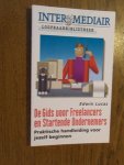 Lucas, Edwin - De gids voor freelancers en startende ondernemers. Praktische handleiding voor jezelf beginnen