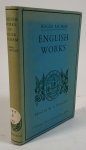 ASCHAM, R. - English works. Report of the affaires and state of Germany. The Scholemaster. Edited William Aldis Wright.