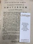  - Origineele copie van 't geene door de Burgeren van Amsterdam in de Calveniers Doelen is getekent.